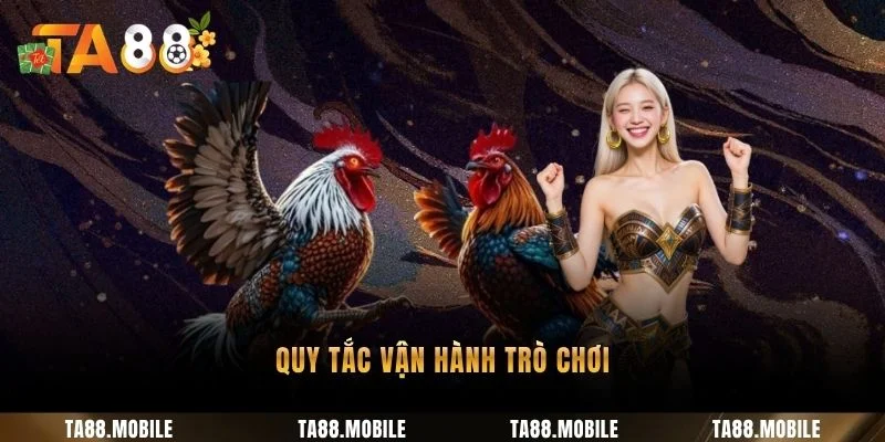 Quy tắc vận hành trò chơi